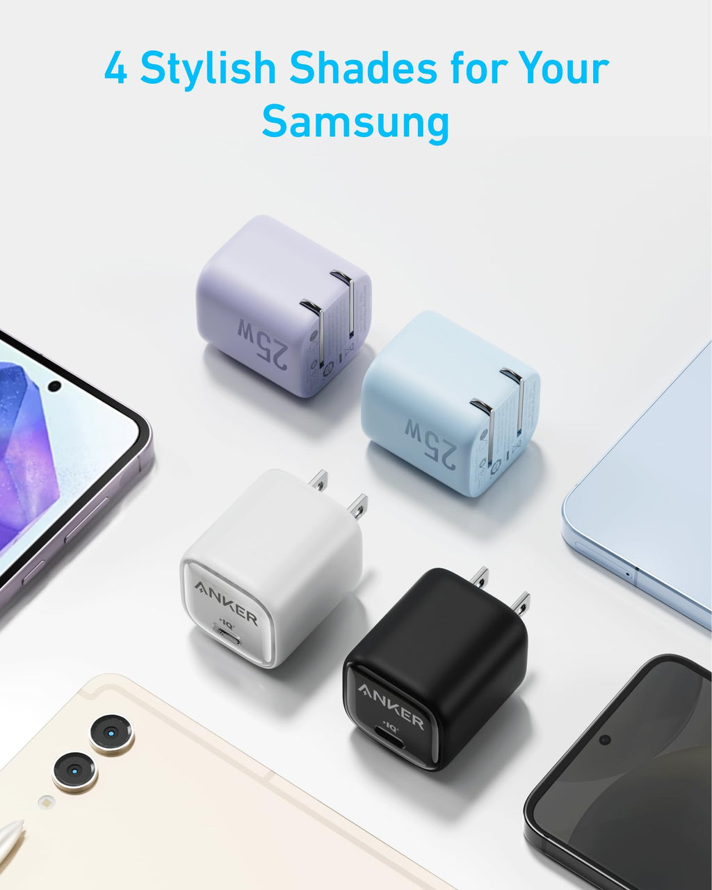 Four Anker Charger (25W, Compact) devices in purple, blue, white, and black are shown with Samsung smartphones and a tablet. The text reads: “4 Stylish Shades for Your Samsung”—ideal compact 25W fast chargers.